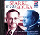 SPARKE MEETS SOUSA CD CD